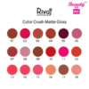 color cush matte gloss colors swatches done 1 1 Beauty Box